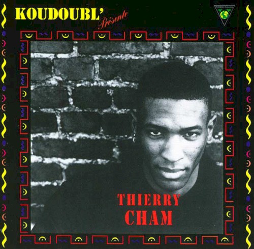 Koudoubl' présente: Thierry Cham封面