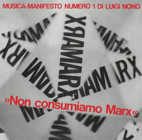 Musica-Manifesto Numero 1 / Non Consumiamo Marx封面