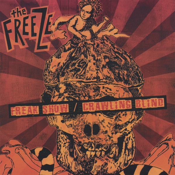 Freak Show / Crawling Blind封面