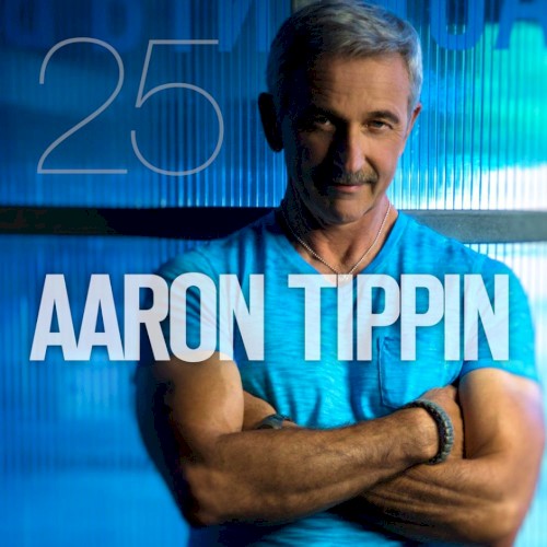 Aaron Tippin 25封面