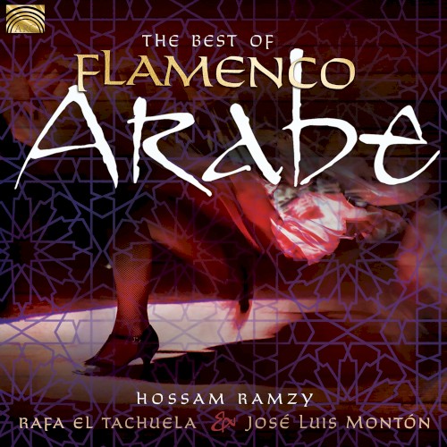 The Best Of Flamenco Arabe封面