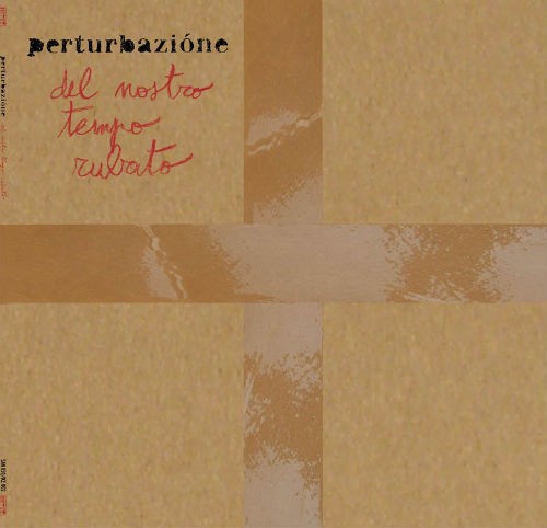 Del nostro tempo rubato封面