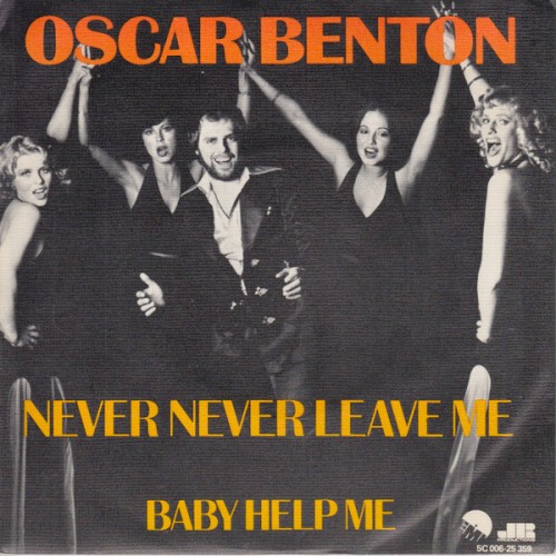 Never Never Leave Me / Baby Help Me封面