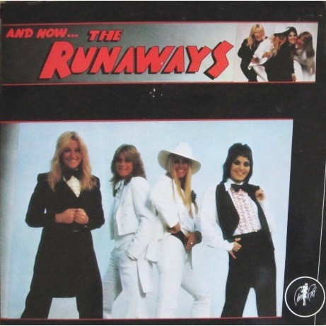 And Now... The Runaways封面