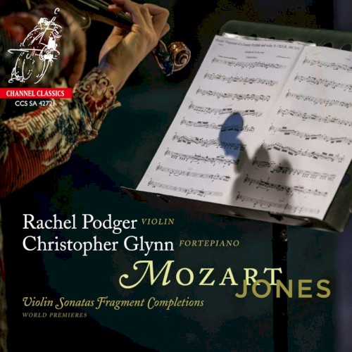 Mozart/Jones: Violin Sonatas Fragment Completions封面