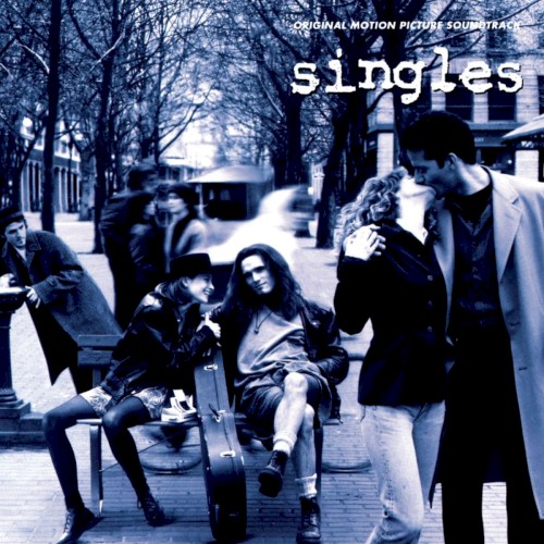 Singles: Original Motion Picture Soundtrack封面