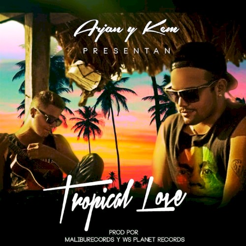 Tropical Love封面