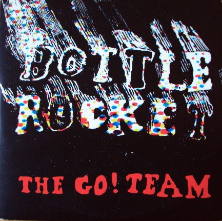 Bottle Rocket封面