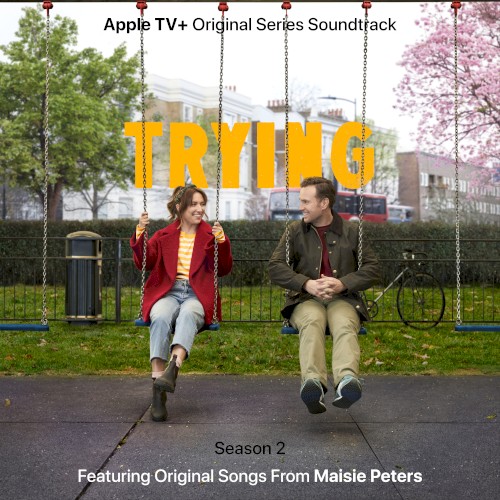 Trying: Season 2 (Apple TV+ Original Series Soundtrack)封面