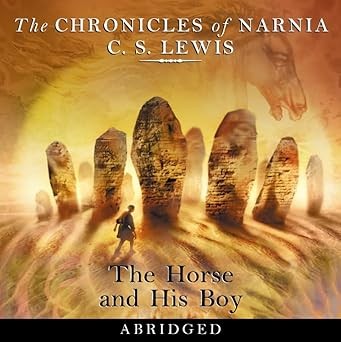 The Chronicles of Narnia: The Horse and His Boy封面