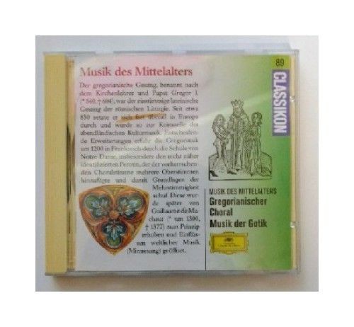 Musik Des Mittelalters: Gregorianischer Choral / Musik Der Gotik封面