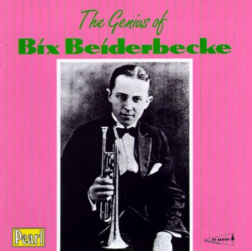 The Genius of Bix Beiderbecke封面