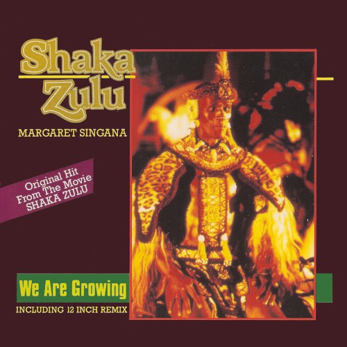 We Are Growing (Theme from Shaka Zulu)封面