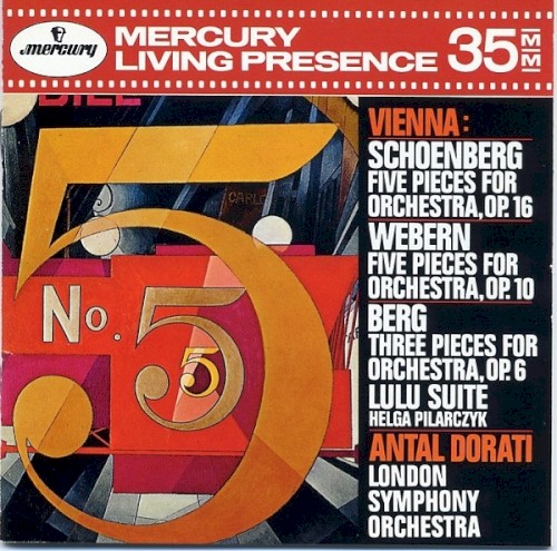 Vienna: Schoenberg: 5 Pieces for Orchestra / Webern: 5 Pieces for Orchestra / Berg: 3 Pieces for Orchestra, Lulu Suite封面
