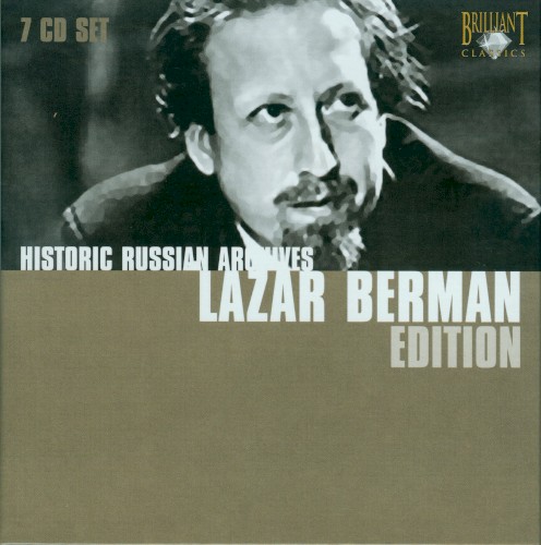 Historic Russian Archives: Lazar Berman Edition封面