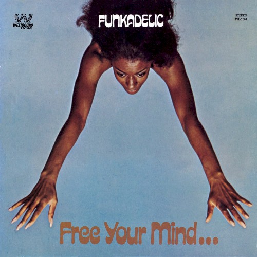 Free Your Mind… and Your Ass Will Follow封面