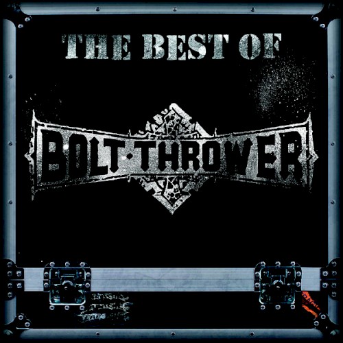 The Best of Bolt Thrower封面