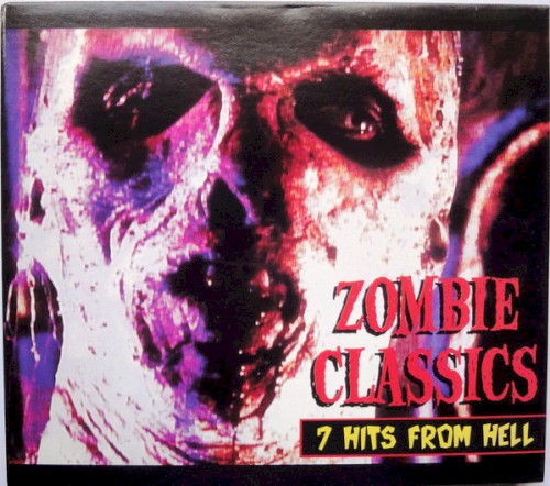 Zombie Classics: 7 Hits From Hell封面