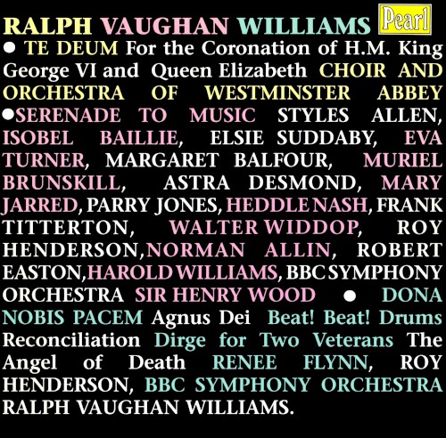Te Deum: For the Coronation of H.M. King George VI and Queen Elizabeth / Serenade to Music / Dona nobis pacem封面