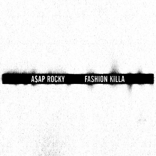 Fashion Killa封面