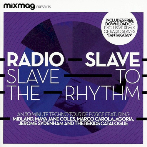 Mixmag Presents: Slave to the Rhythm封面