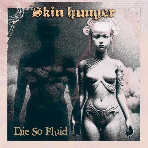 Skin Hunger封面