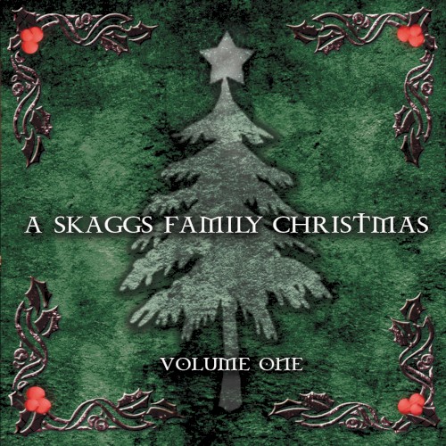 A Skaggs Family Christmas (Volume One)封面