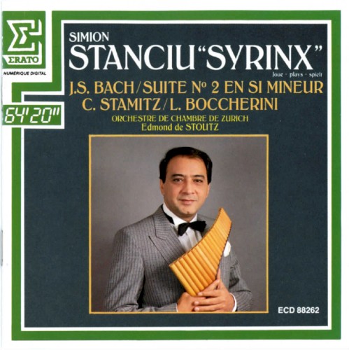Simion Stanciu “Syrinx” joue J.S. Bach / Suite n°2 en si mineur BWV 1067, C. Stamitz, L. Boccherini封面