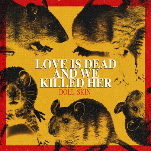 Love Is Dead and We Killed Her封面