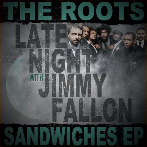 Late Night With Jimmy Fallon Sandwiches EP封面