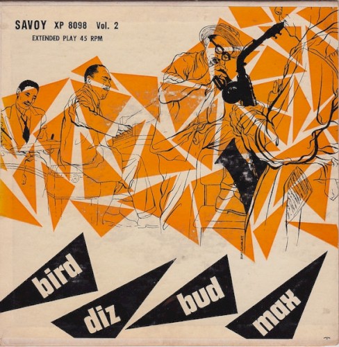 Bird - Diz - Bud - Max, Vol. 2封面