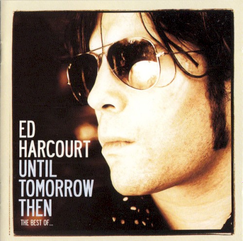 Until Tomorrow Then (The Best Of...)封面