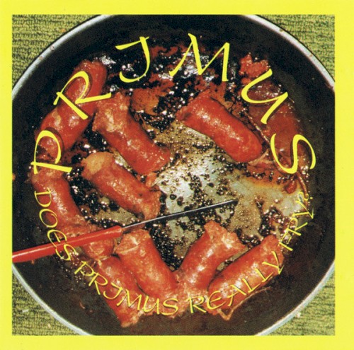 Does Primus Really Fry?封面