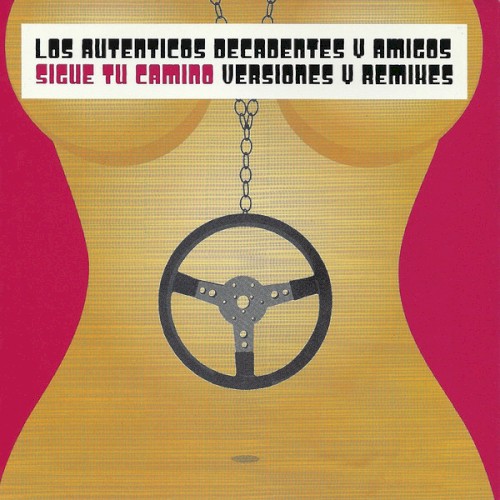 Sigue tu camino: Versiones y remixes封面