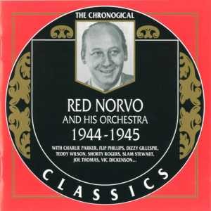 The Chronological Classics: Red Norvo and His Orchestra 1944-1945封面