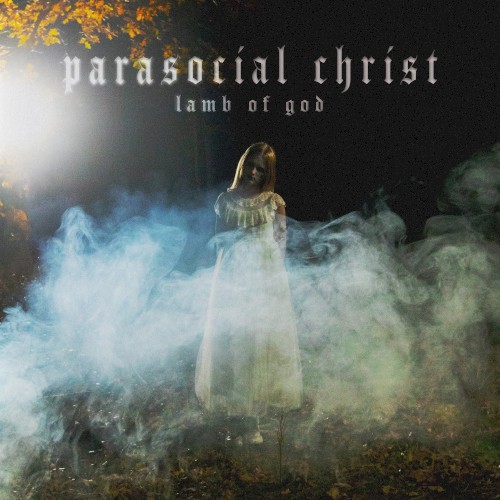 Parasocial Christ封面