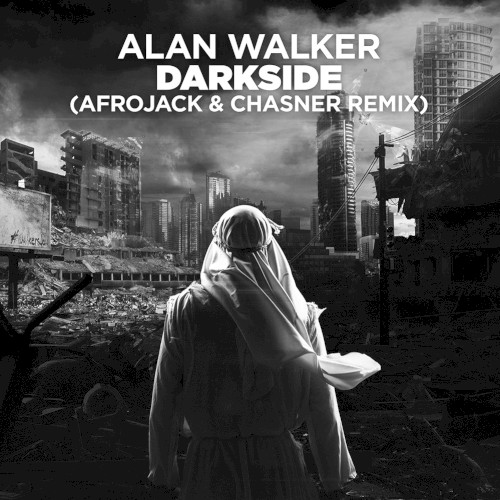 Darkside (Afrojack & Chasner remix)封面