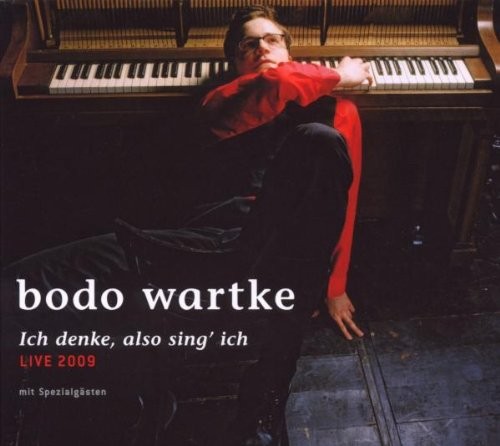 Ich denke, also sing' ich: Live 2009封面