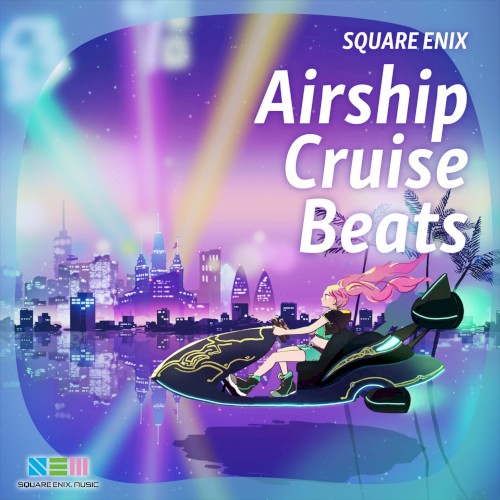 SQUARE ENIX - Airship Cruise Beats封面