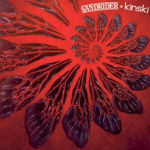 Sandrider + Kinski封面