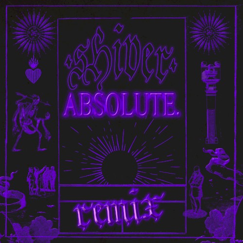 Shiver (ABSOLUTE.’s Massive Organ remix)封面