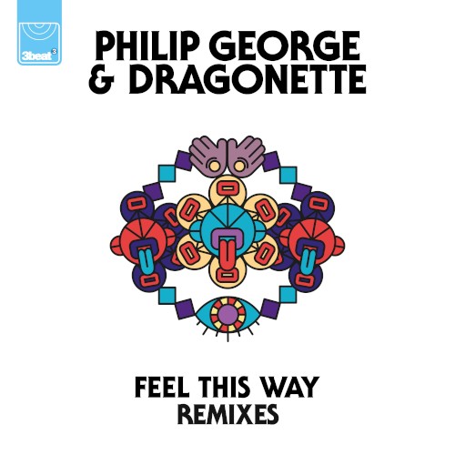 Feel This Way (remixes)封面