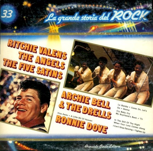 Ritchie Valens / The Angels / The Five Satins / Archie Bell & The Drells / Ronnie Dove (La grande storia del rock)封面