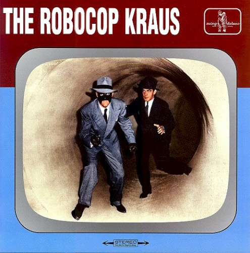 The Robocop Kraus / The Cherryville封面