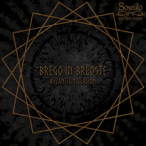 Brego in Brēoste (Byzantium Version)封面