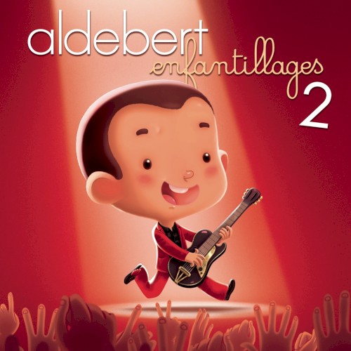 Enfantillages 2 - le concert (live)封面