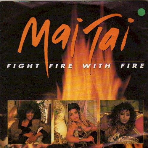 Fight Fire With Fire / If It Don’t Turn You On封面