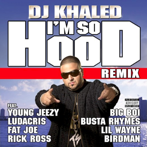 I’m So Hood (remix)封面