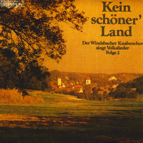 Kein schöner’ Land: Der Windsbacher Knabenchor singt Volkslieder, Folge 2封面