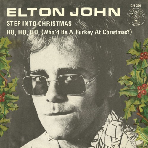 Step Into Christmas / Ho Ho Ho (Who’d Be a Turkey at Christmas?)封面